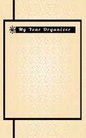 My Year Organizer: Daily and Monthly To Do List, Daily Work Task Checklist, Daily Task Planner, Checklist Planner, Organizer with Top Priorities and Time Slots for eff