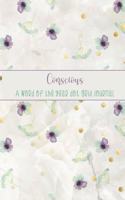 Conscious: A Word of the Year Dot Grid Journal-Watercolor Floral Design