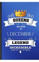 Queens Are Born In December Legend Incredible