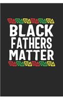 black fathers matter