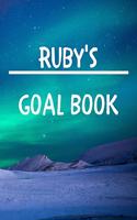 Ruby's Goal Book: New Year Planner Goal Journal Gift for Ruby / Notebook / Diary / Unique Greeting Card Alternative