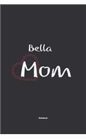 Bella Mom Notebook