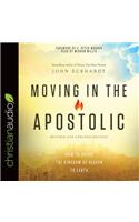 Moving in the Apostolic