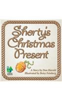 Shorty's Christmas Present
