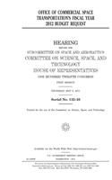 Office of Commercial Space Transportation's fiscal year 2012 budget request