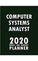 Computer Systems Analyst 2020 Weekly and Monthly Planner