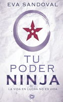 Tu Poder Ninja