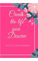 Create the Life You Deserve