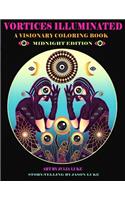 Vortices Illuminated Vol.1: A Visionary Coloring Book
