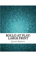 Rollo at Play
