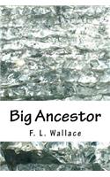 Big Ancestor