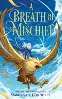 Breath of Mischief