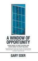 Window of Opportunity