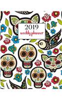 2019 Weekly Planner: Daily Weekly Monthly Calendar Schedule Organizer Journal Notebook Planner with to Do & Notes Skull Dia de Murtos Candy