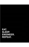 Eat Sleep Engineer Repeat: Appointment Book 2 Columns(18 Appointment Book 2 Columns)
