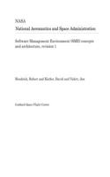Software Management Environment (Sme) Concepts and Architecture, Revision 1
