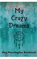 My Crazy Dreams