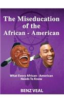 Miseducation of the African-American