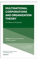 Multinational Corporations and Organization Theory