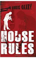 House Rules