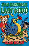 Sam Hannigan and the Last Dodo