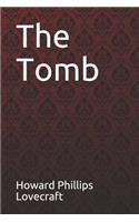 The Tomb Howard Phillips Lovecraft