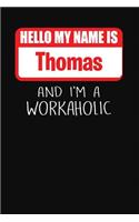 Hello My Name Is Thomas