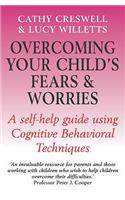 Overcoming Your Child's Fears and Worries