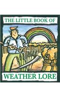 The Little Book of Weather Lore