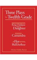 Three Plays for Twelfth Grade