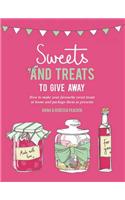 Sweets & Treats To Give Away