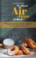 The Ultimate Air Fryer Cookbook