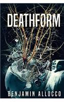 Deathform