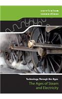 The Ages of Steam and Electricity