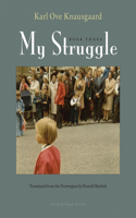 My Struggle, Book Three