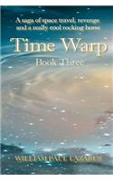 Time Warp: Book Three