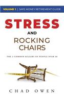 Stress & Rocking Chairs