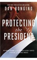 Protecting the President