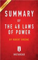 Summary of The 48 Laws of Power: by Robert Greene - Includes Analysis
