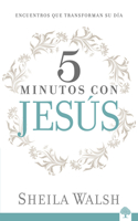 5 minutos con Jesús: Haga que su día cuente / 5 Minutes With Jesus