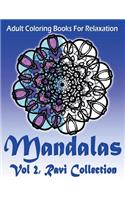 Adult Coloring Books For Relaxation Mandalas Vol 2