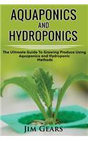 Aquaponics And Hydroponics