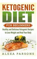 Ketogenic Diet for Beginners
