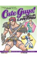 Cute Guys! of Sci-Fi & Fantasy Coloring Book