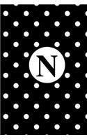 N: White Polka Dots / Monogram Initial 'N' Notebook: (6 x 9) Diary, Daily Planner 100 Lined Pages, Smooth Glossy Cover