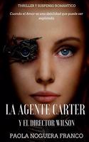 Agente Carter Y El Director Wilson