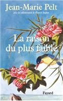 La Raison Du Plus Faible