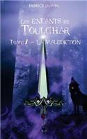 Les enfants de Toulghar - tome 1