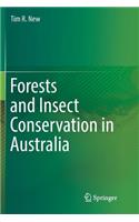 Forests and Insect Conservation in Australia