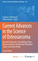 Current Advances in the Science of Osteosarcoma